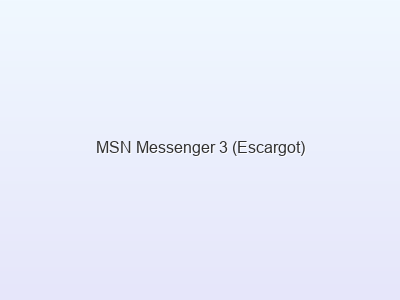 MSN Messenger 3 (Escargot)